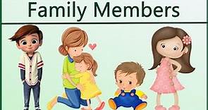 Learn Family Members Name In English || My Family Members Name || Family Members Name For Kids