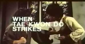 When Taekwondo Strikes (1973) trailer