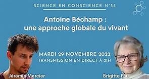 Antoine Béchamp : une approche globale du vivant