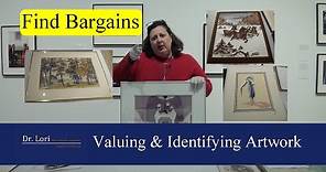 Valuing, Identifying & Selling Artwork by Dr. Lori