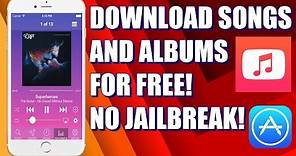 *NEW* How To Download Songs And Albums For Free on iOS! ( App in App Store)