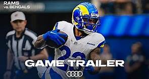 Rams vs. Bengals: The 2023 Rams Are Ready For Primetime | Game Trailer