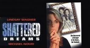 Shattered Dreams 1990