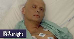 Alexander Litvinenko's murder: The inside story - BBC Newsnight