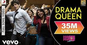 Drama Queen Full Video - Hasee Toh Phasee|Parineeti, Sidharth|Shreya Ghoshal|Karan Johar
