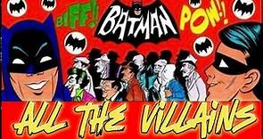All the Wacky Villains from Batman 1966 Television Series! It's BATASTIC!