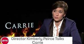 Kimberly Peirce Talks CARRIE With AMC