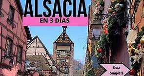 ALSACIA EN 3 DÍAS. Guía completa. Itinerario de cada día.