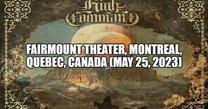 High Command - Live at Fairmount Theater, Montreal, Quebec (05-25-2023) Full Show Audio