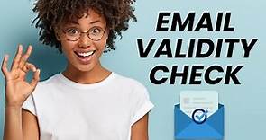 How To Verify Validity Of Email Addresses