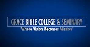Grace Bible College & Seminary