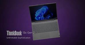 Lenovo ThinkBook 13x Gen 2 Product Tour