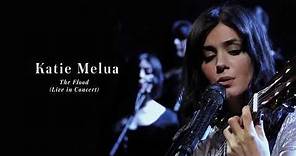 Katie Melua - The Flood (Live in Concert)