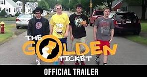 The Golden Ticket - Official Trailer (2014) [HD]