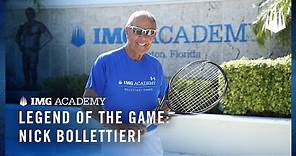 Legend of the Game: Nick Bollettieri
