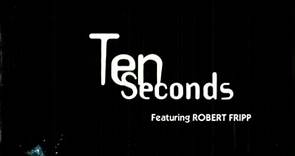 【工业摇滚/艺术摇滚/折衷前卫】由Robert Fripp主导的“工业摇滚乐队”Ten Seconds同名专辑– Ten Seconds（1996）