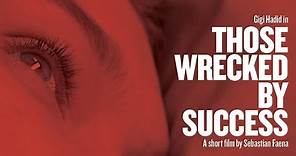 Gigi Hadid Stars In ‘Those Wrecked By Success’: A Short Film By Sebastian Faena | V Magazine
