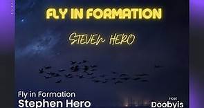 Stephen Hero interview on Fly in Formation