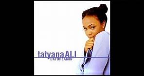 Tatyana Ali Feat. Lord Tariq & Peter Gunz - Daydreamin'