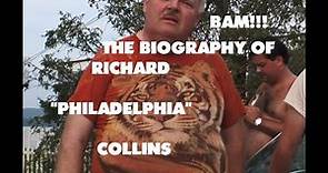 BAM! The Biography of Richard “Philadelphia” Collins