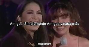 Ana Gabriel - Simplemente Amigos [DolphinLyrics - Letra]