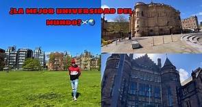 La gran UNIVERSIDAD DE EDIMBURGO,ESCOCIA🏴󠁧󠁢󠁳󠁣󠁴󠁿¿Realmente es la mejor universidad del MUNDO?