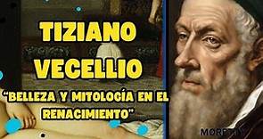 Tiziano Vecellio pintor Renacentista /HISTORIA DEL ARTE / moretty