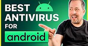 BEST antivirus for Android | Mobile-friendly guide