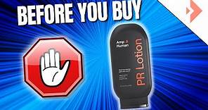 PR Lotion by AMP Human (Before You Buy!)