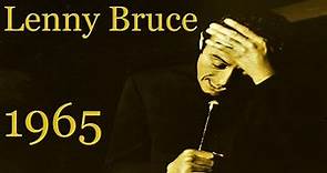 Lenny Bruce - 1965