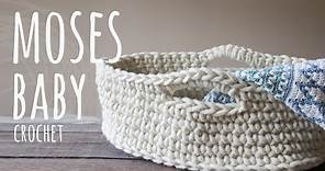 HOW TO CROCHET EASY BABY MOSES | Quick and easy Crochet | Lanas y Ovillos in English
