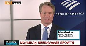 BofA's Moynihan: Inflation a Concern as Wage Growth Picks Up