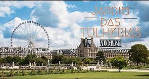 Vlog 21: Um Passeio pelas Tulherias e o Louvre 🇫🇷