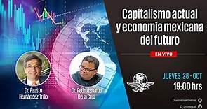 Capitalismo actual y economía mexicana del futuro