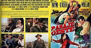 PASAJE AL OESTE / PASSAGE WEST / Película Completa en Español (1951)