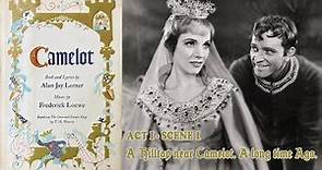 Camelot, Act 1 Scene 1 ("Camelot", 1960) - Julie Andrews, Richard Burton