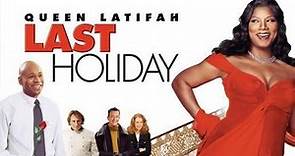 Last Holiday (2006) Movie || Queen Latifah, LL Cool J, Timothy Hutton, Alicia W || Review and Facts