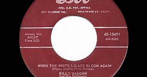 1956 HITS ARCHIVE: When The White Lilacs Bloom Again - Billy Vaughn
