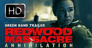 REDWOOD MASSACRE : ANNIHILATION Official Trailer (2020) Horror Movie