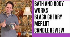 Bath and Body Works Black Cherry Merlot Candle Review