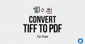 Convert TIFF to PDF for Free | Quick & Easy Tutorial!
