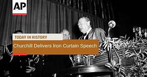 Churchill's Iron Curtain Speech - 1946 | Today In History | 5 Mar 17