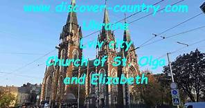 Ukraine; Lviv city; Church of St. Olga and Elizabeth