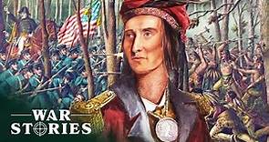 Tecumseh: The Shawnee Chief Who Fought Alongside The British Empire | Nations At War | War Stories