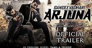Gaandeevadhari Arjuna - Official Trailer ( Hindi ) | Varun Tej | Vinay Rai | South | Movie | Update