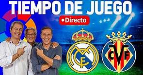 Directo del Real Madrid 2-3 Villarreal en Tiempo de Juego COPE