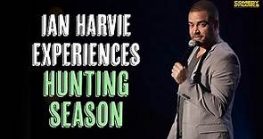 Ian Harvie Experiences Hunting Season