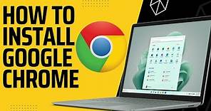 How to Download Google Chrome on Windows 11