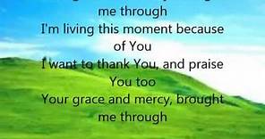 "Your Grace and Mercy" video and lyrics by the Mississippi Mass Choir
