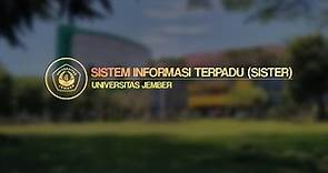 SISTER (Sistem Informasi Terpadu) - Universitas Jember